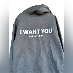 “I Want You / I Just Can’t Flirt” Graphic Hoodie – Small